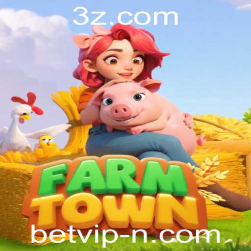 FarmTown: Explorando o Mundo da Agricultura Virtual com betvip